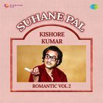 Suhane Pal - Kishore Kumar Romantic Vol 2 - Raj Kishan Agwanpuriya Song Download